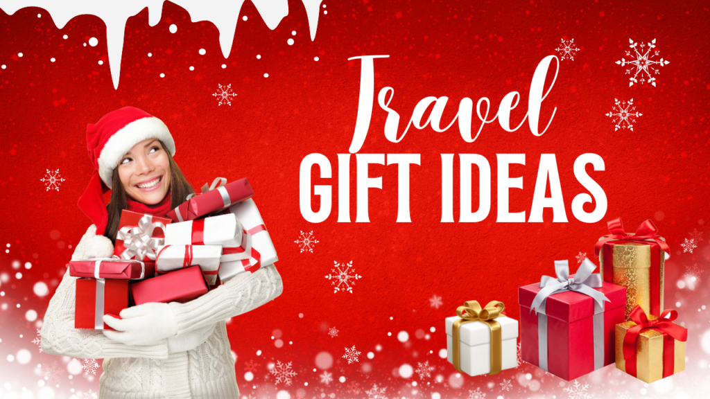 Travel Gift Ideas