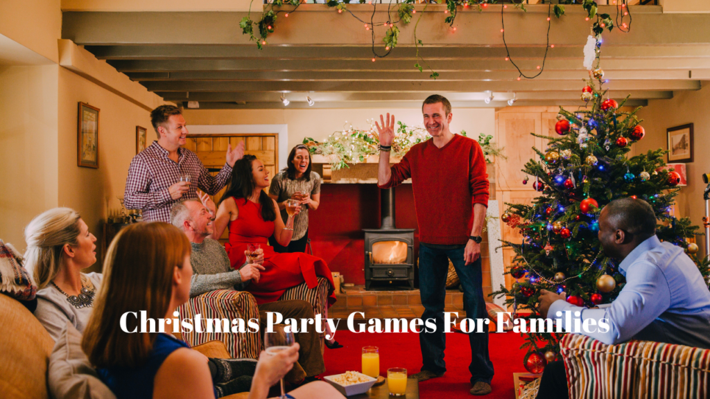 Christmas Party Games For Families